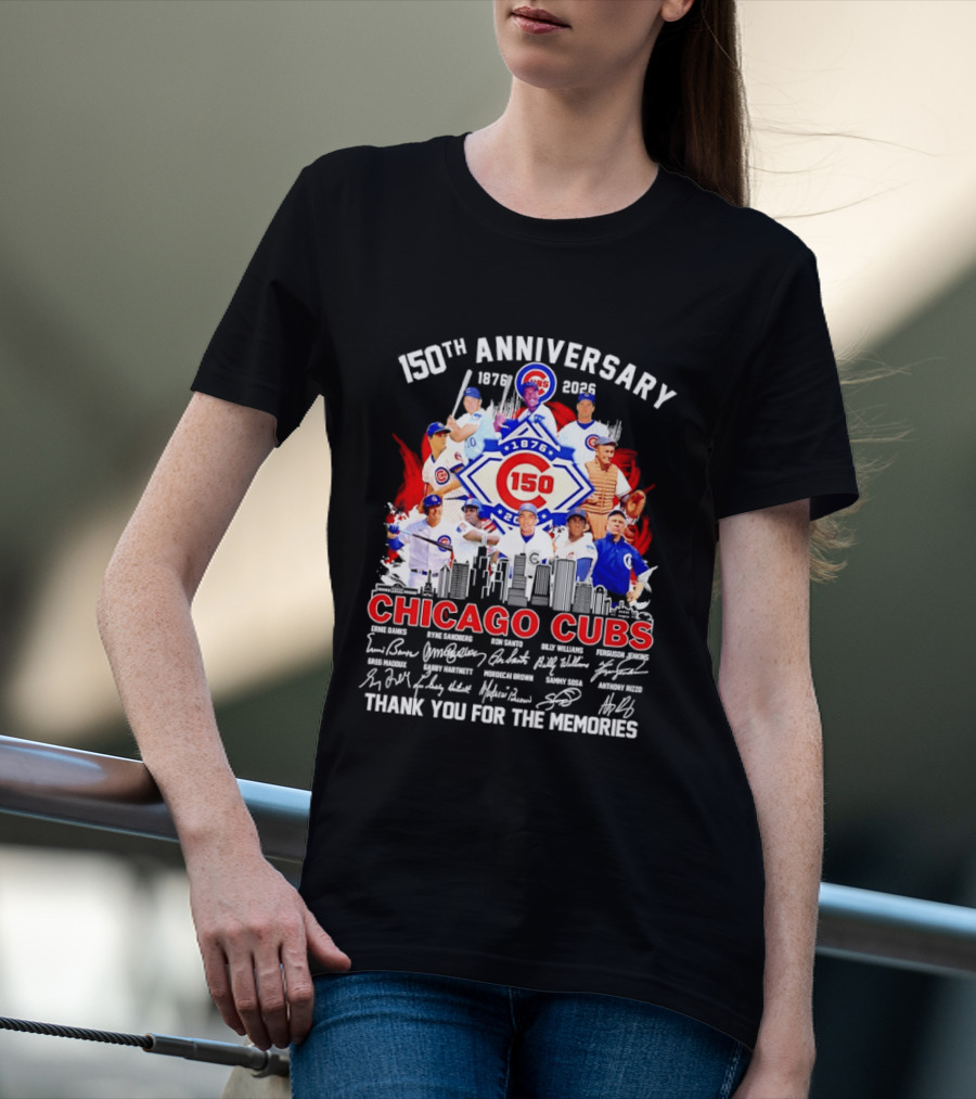 150th Anniversary Chicago Cubs 1876 2026 Skyline Thank You For The Memories T-Shirt