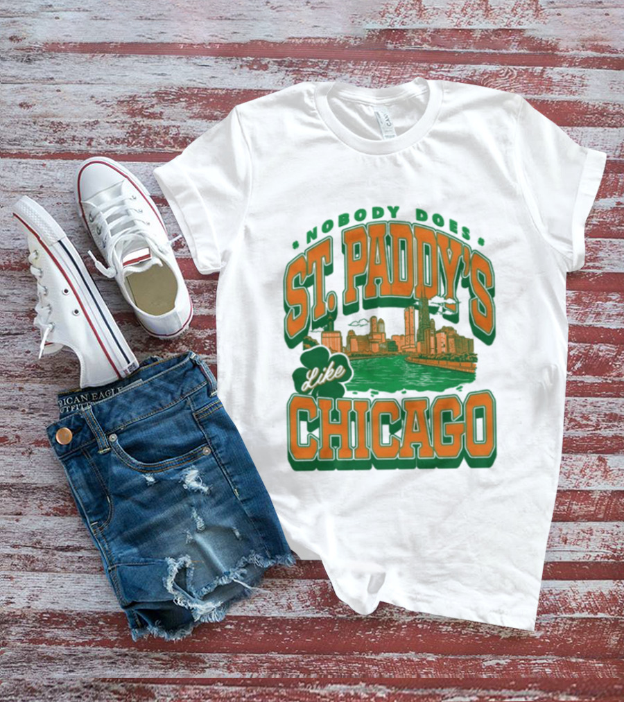 Nobody Does St. Paddy's Like Chicago Skyline Green River Saint Patrick's Day T-Shirt