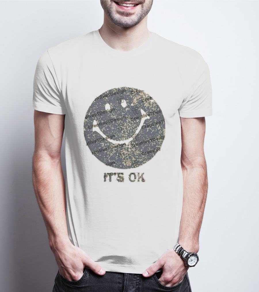 The Burbs Samira Fisher Smiley It's Ok Optimistic Face T-Shirt
