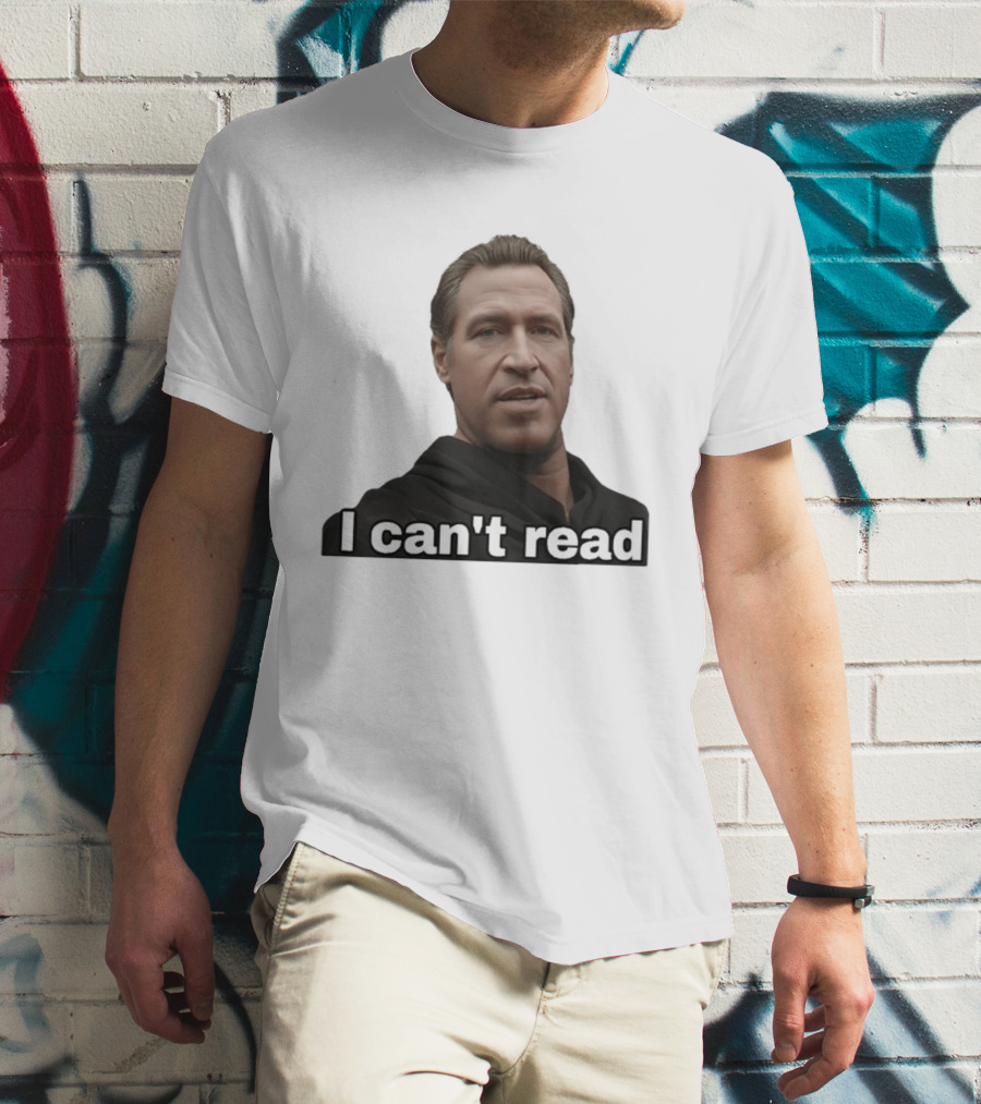 I Can't Read Funny Meme T-Shirt