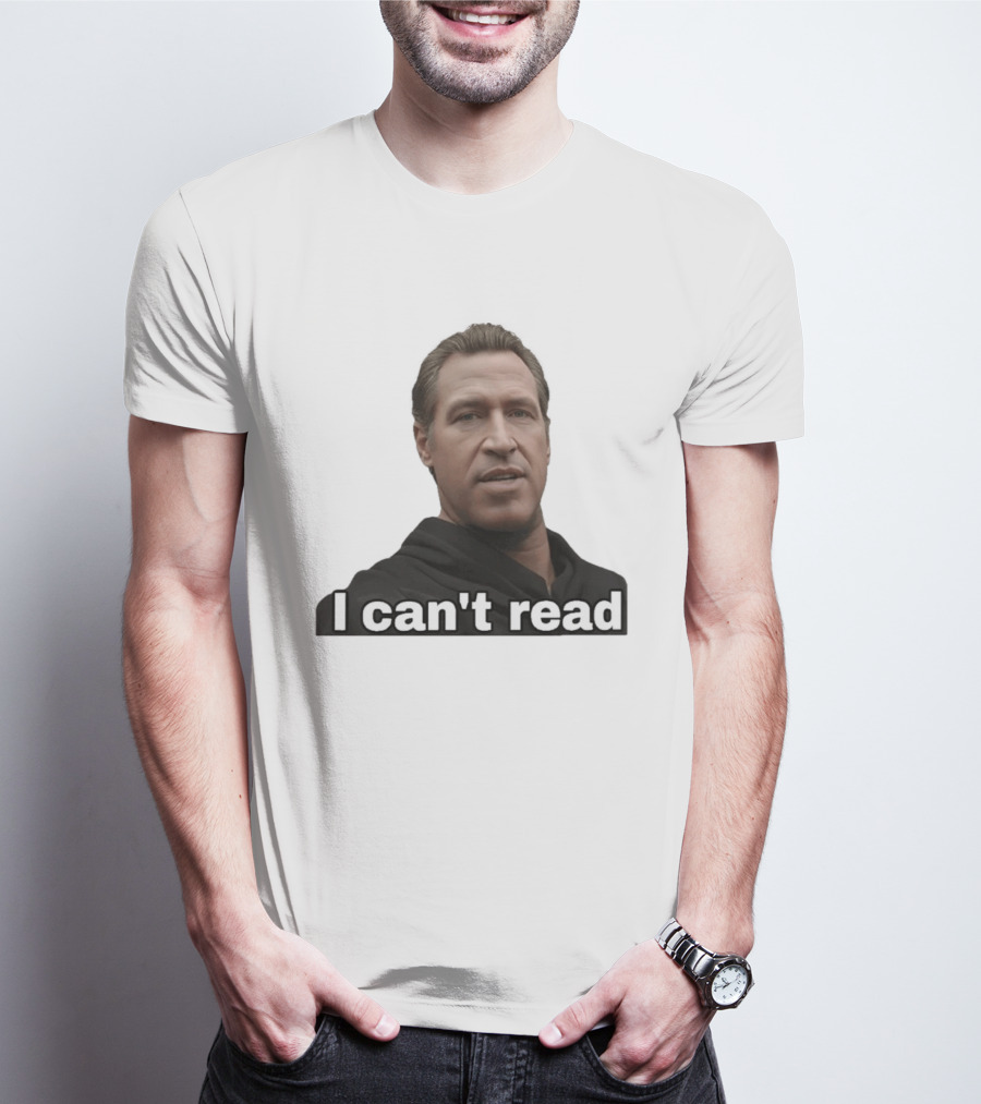 I Can't Read Funny Meme T-Shirt