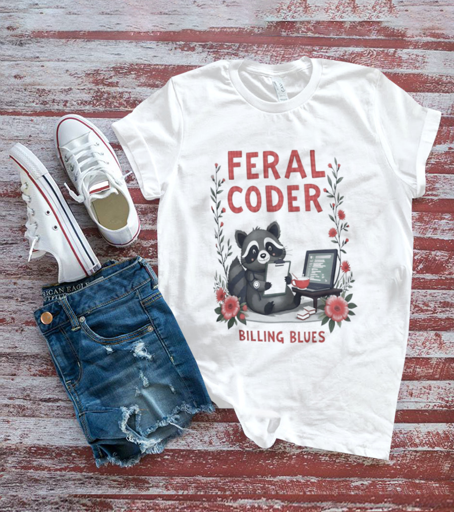 Feral Coder Raccoon Billing Blues T-Shirt