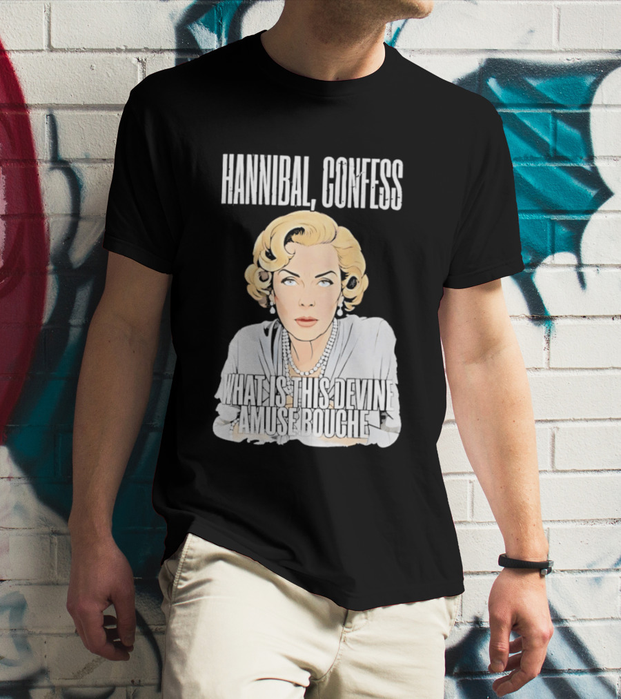 Hannibal Confess What Is This Devine Amuse Bouche Pop T-Shirt