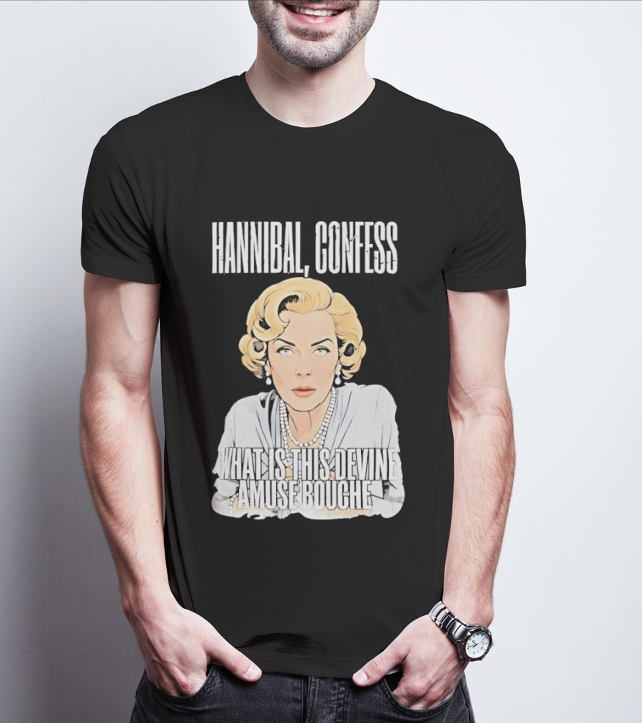 Hannibal Confess What Is This Devine Amuse Bouche Pop T-Shirt