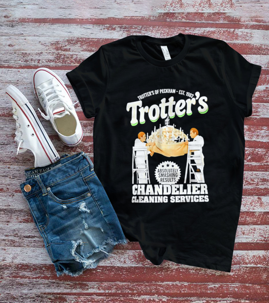 Trotter's Chandelier Cleaning Services Peckham Est 1981 T-Shirt