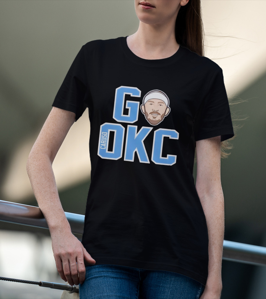 Go OKC Alex Caruso Oklahoma City Thunder T-Shirt