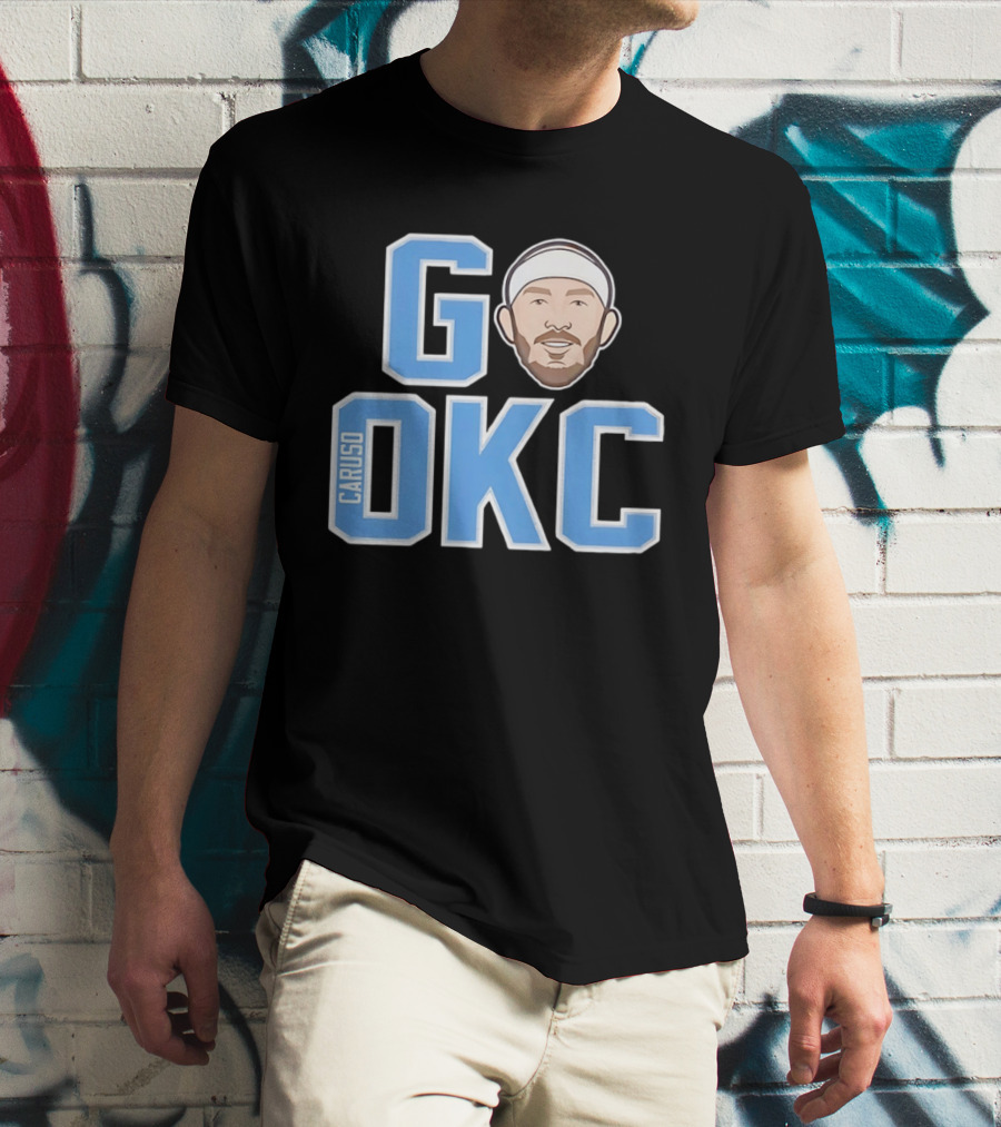 Go OKC Alex Caruso Oklahoma City Thunder T-Shirt