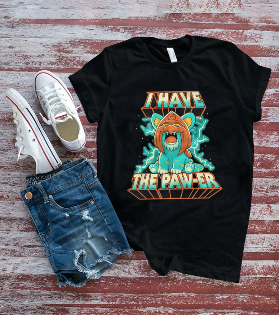 I Have The Paw Er Battle Cat Electrifying Roar T-Shirt