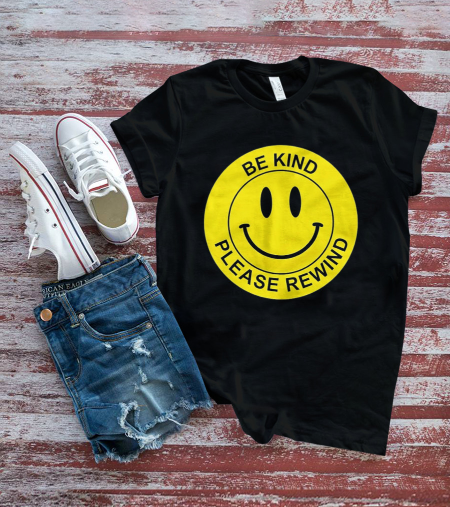 Be Kind Please Rewind Smiley Face Nostalgic Reminder T-Shirt