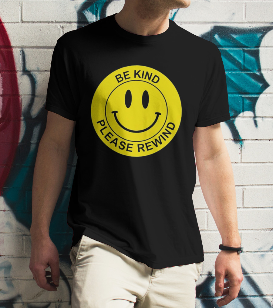 Be Kind Please Rewind Smiley Face Nostalgic Reminder T-Shirt
