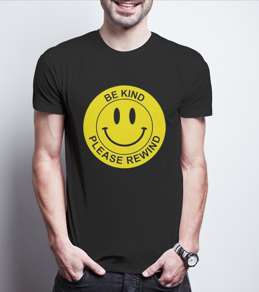 Be Kind Please Rewind Smiley Face Nostalgic Reminder T-Shirt