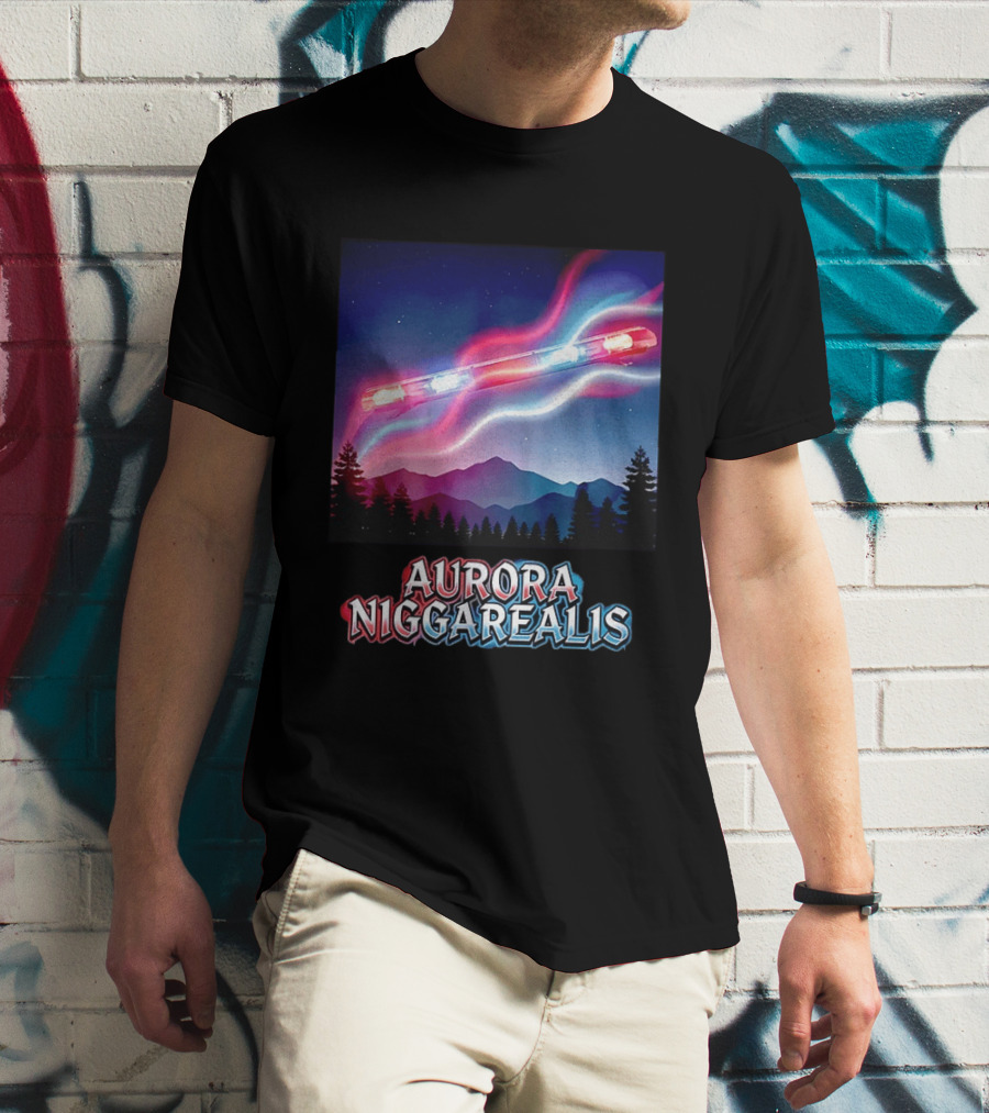 Aurora Niggarealis Northern Lights Police Siren Landscape T-Shirt