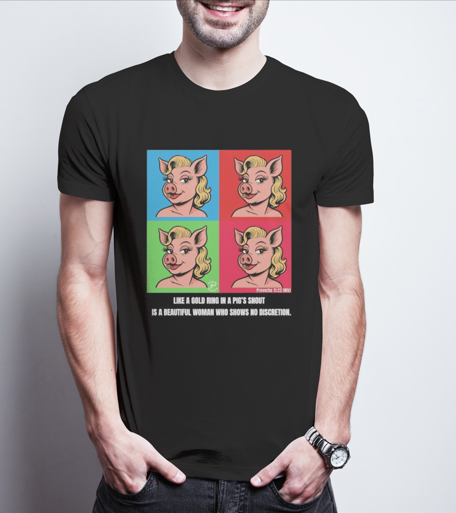 Proverbs 11:22 NIV Pig Pop Art Style Blonde Pig Panels T-Shirt