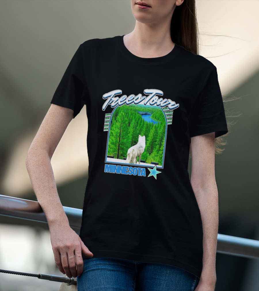 Frees Tour Minnesota Timberwolves Forest Wolf Lake Scenery T-Shirt