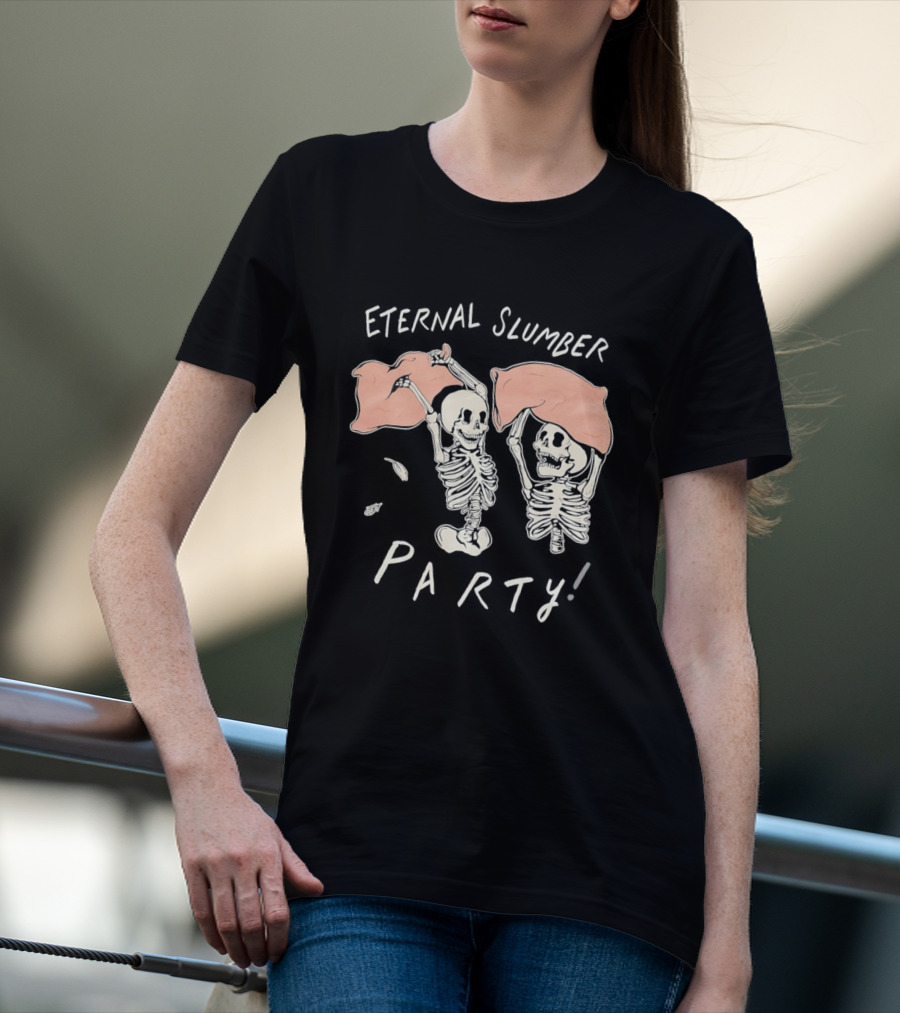 Skeleton Eternal Slumber Party Pajama Skeletons T-Shirt
