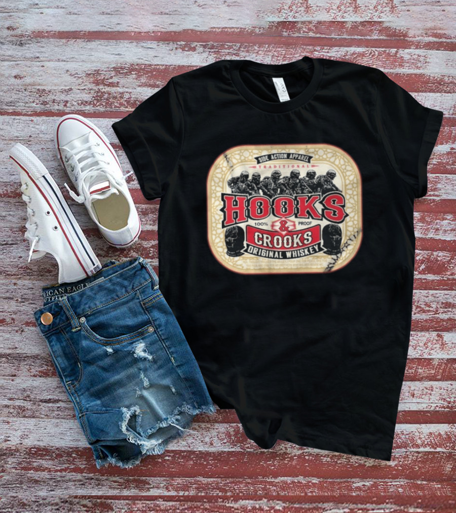 Side Action Apparel Traditional Hooks Crooks Original Whiskey 100 Proof T-Shirt