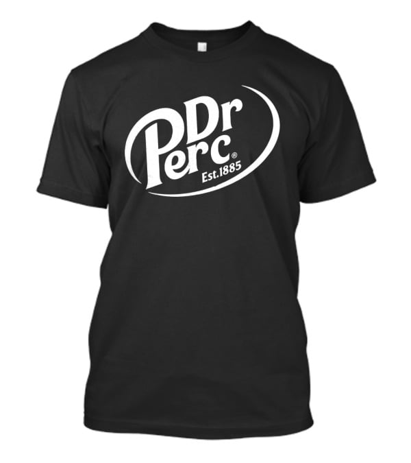 Dr Perc Est 1885 Vintage Style Beverage Concept T-Shirt