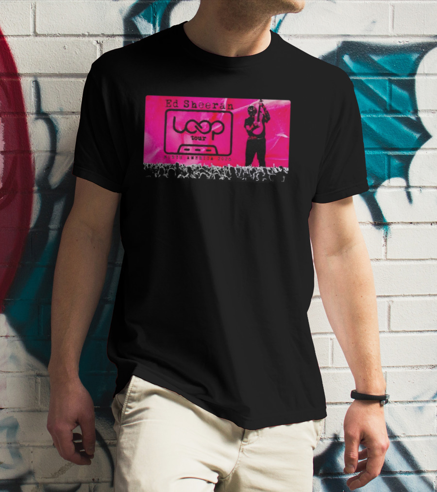 Ed Sheeran Loop Tour North America 2026 T-Shirt