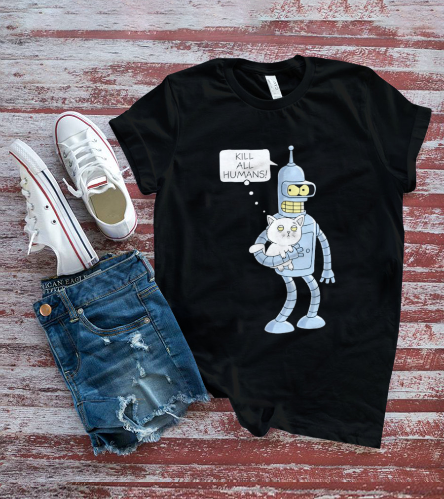 Kill All Humans Bender Cat T-Shirt
