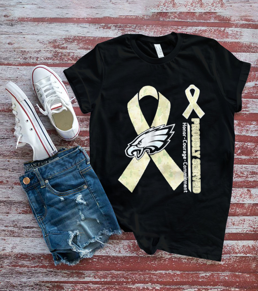 Philadelphia Eagles Proudly Served Camo Ribbon Honor Courage Commitment T-Shirt