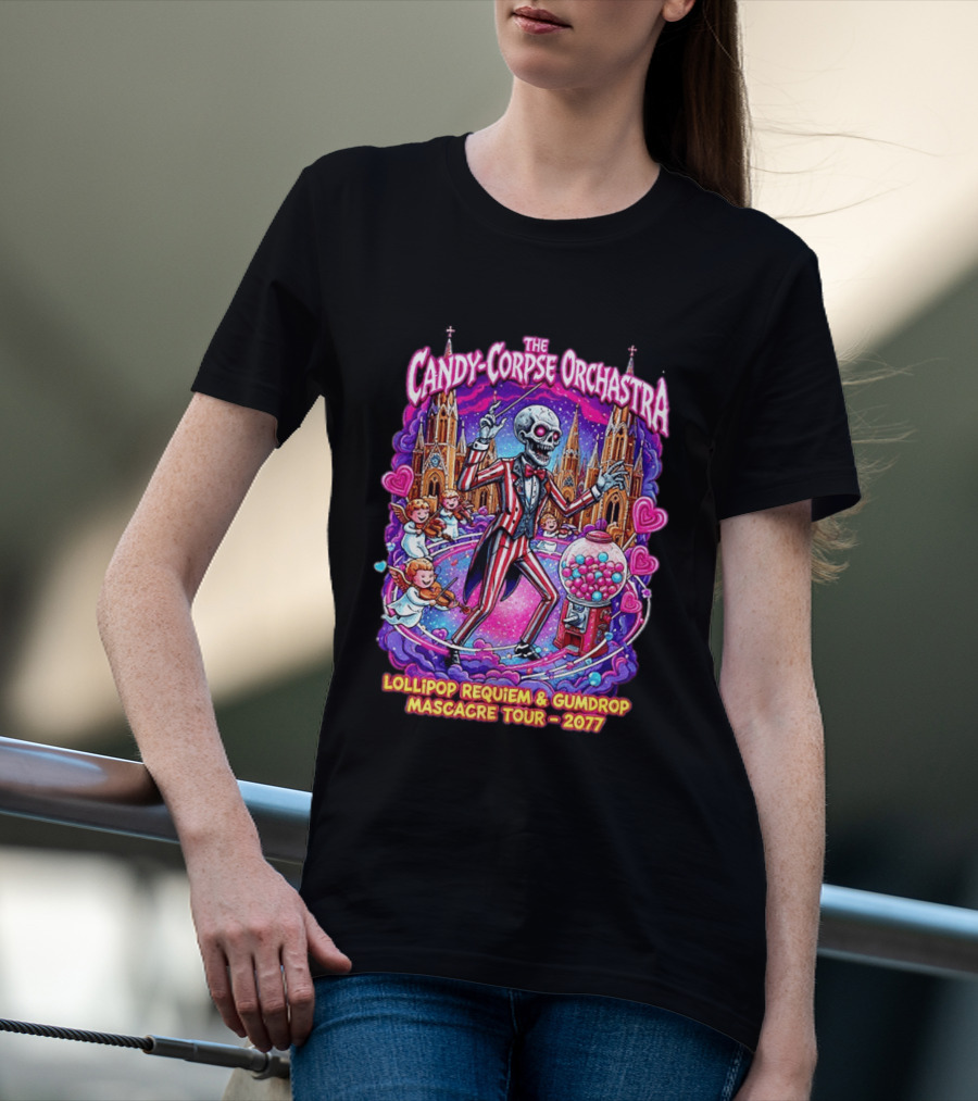 The Candy Corpse Orchestra Lollipop Requiem And Gumdrop Massacre Tour 2077 T-Shirt