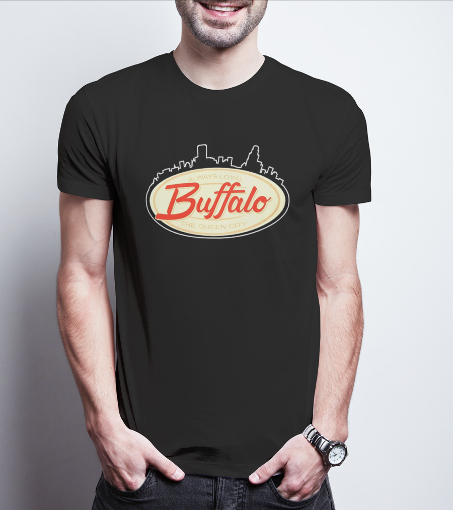 Buffalo Always Loyal The Queen City Skyline T-Shirt