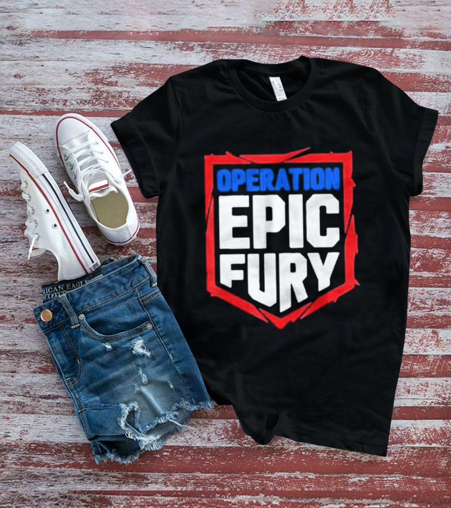 Operation Epic Fury Bold Patriotic Text Shield T-Shirt