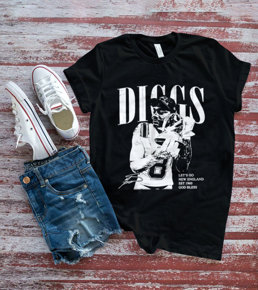 Diggs Let's Go New England Est 1960 God Bless T-Shirt