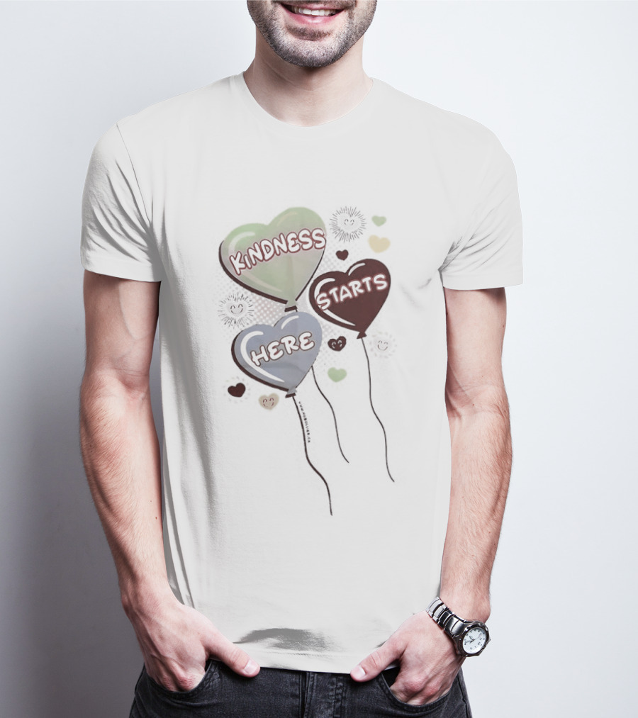Kindness Starts Here Heart Balloons Colorful Positive Message T-Shirt