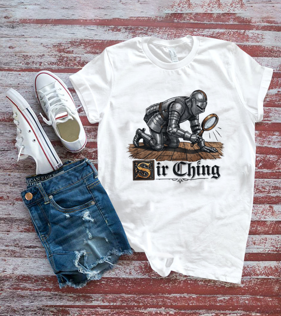Sir Ching Medieval Knight With Magnifying Glass On Wooden Floor T-Shirt