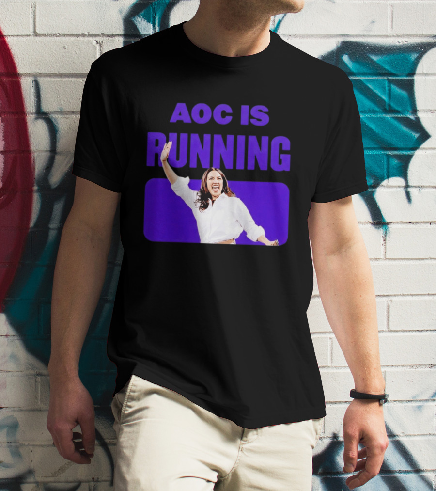 AOC Is Running For President 2028 Bold Campaign Enthusiasm T-Shirt