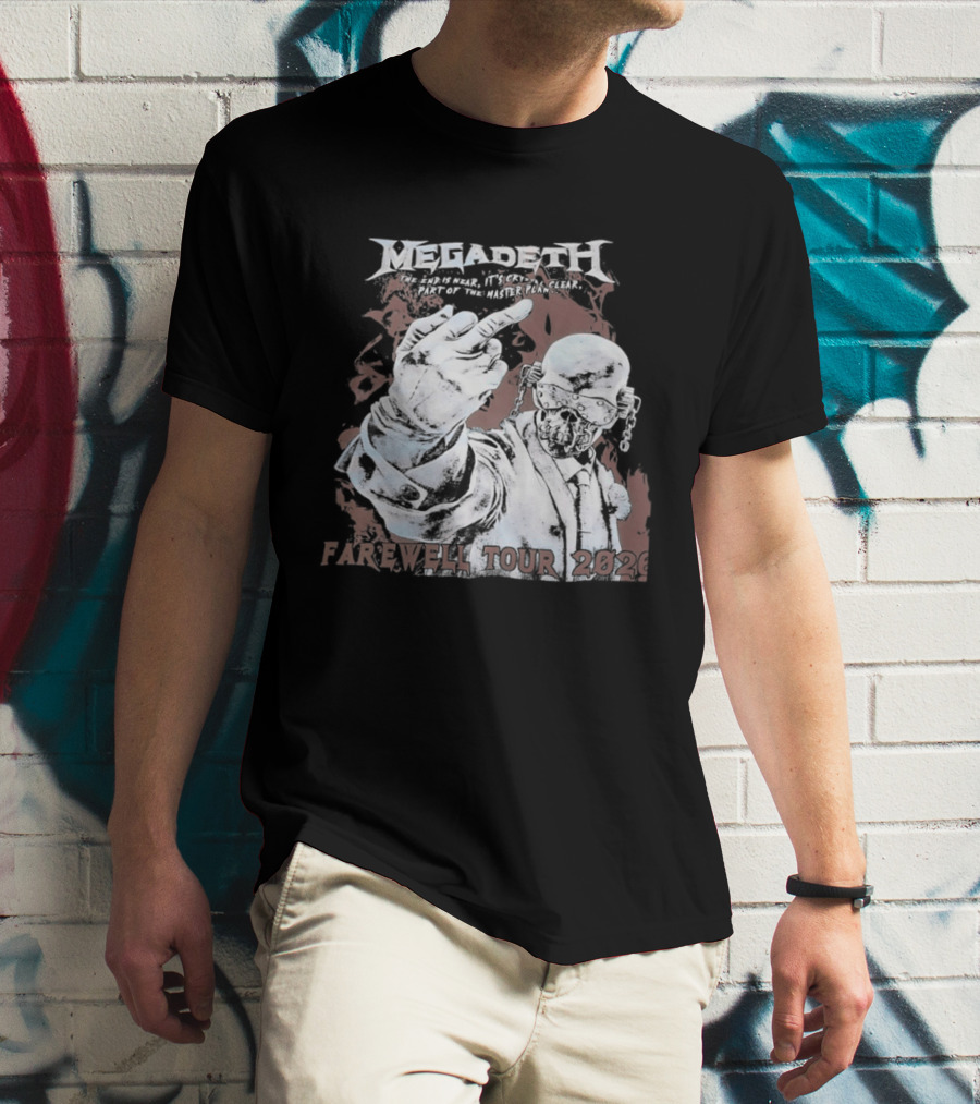 Megadeth The End Is Near It's Crystal Clear Part Of The Master Plan Farewell Tour 2026 T-Shirt