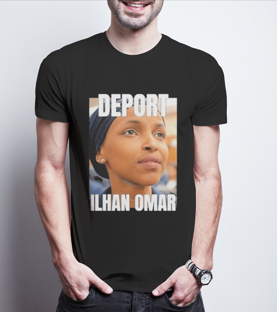 Deport Ilhan Omar T-Shirt