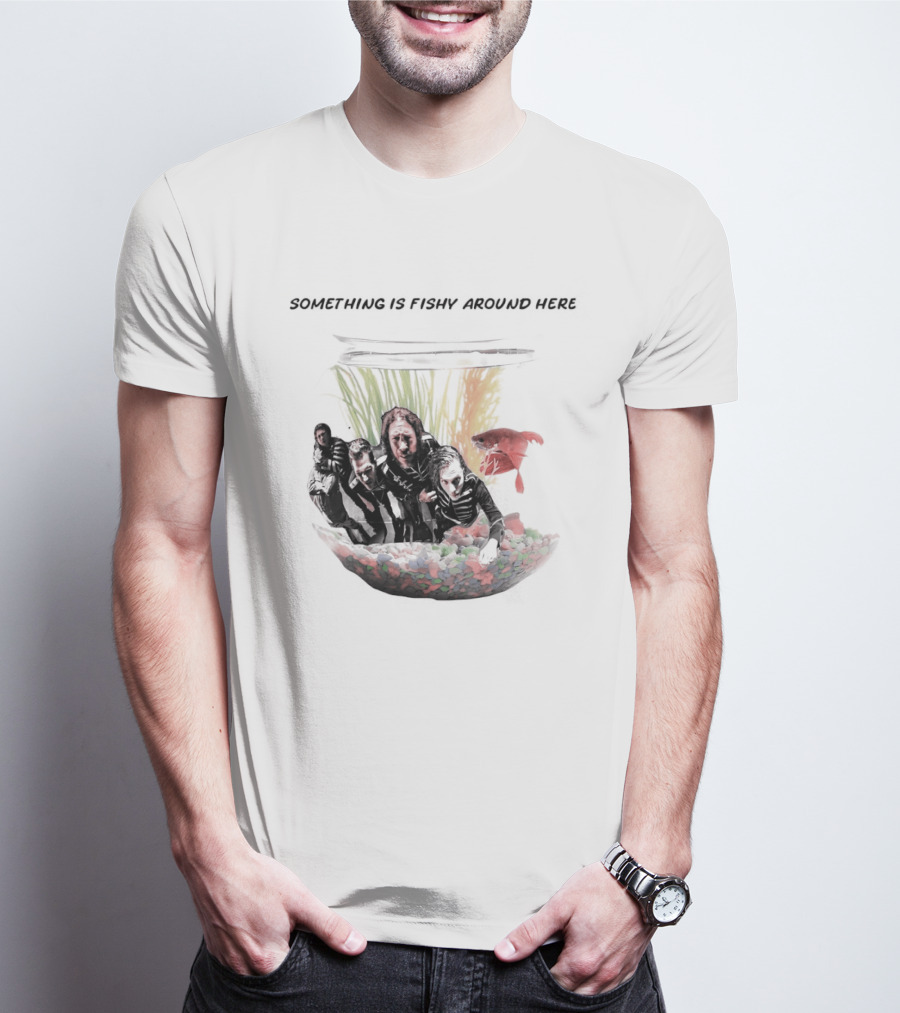 Something Is Fishy Around Here Fishbowl Aquarium T-Shirt