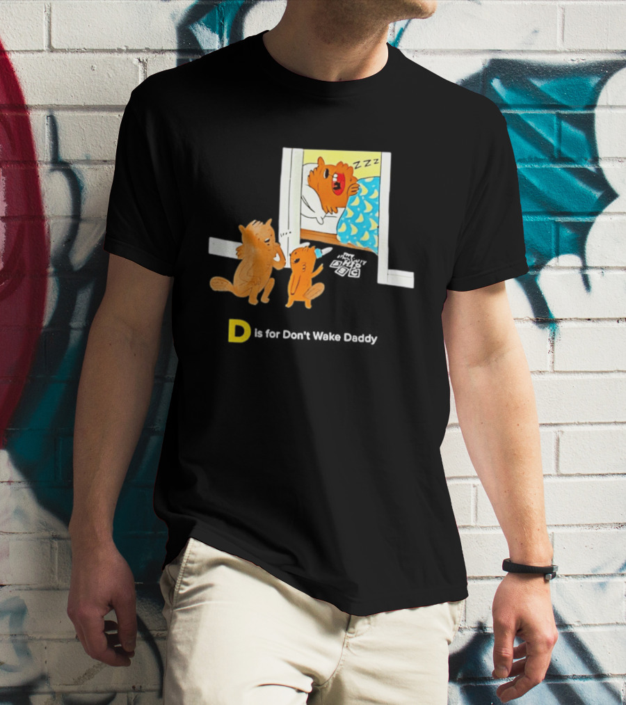D Is For Don't Wake Daddy Cartoon Squirrels Silent Bedtime Scene T-Shirt