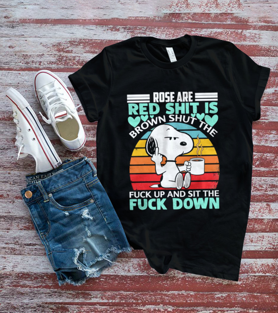 Snoopy Rose Are Red Sit Down T-Shirt