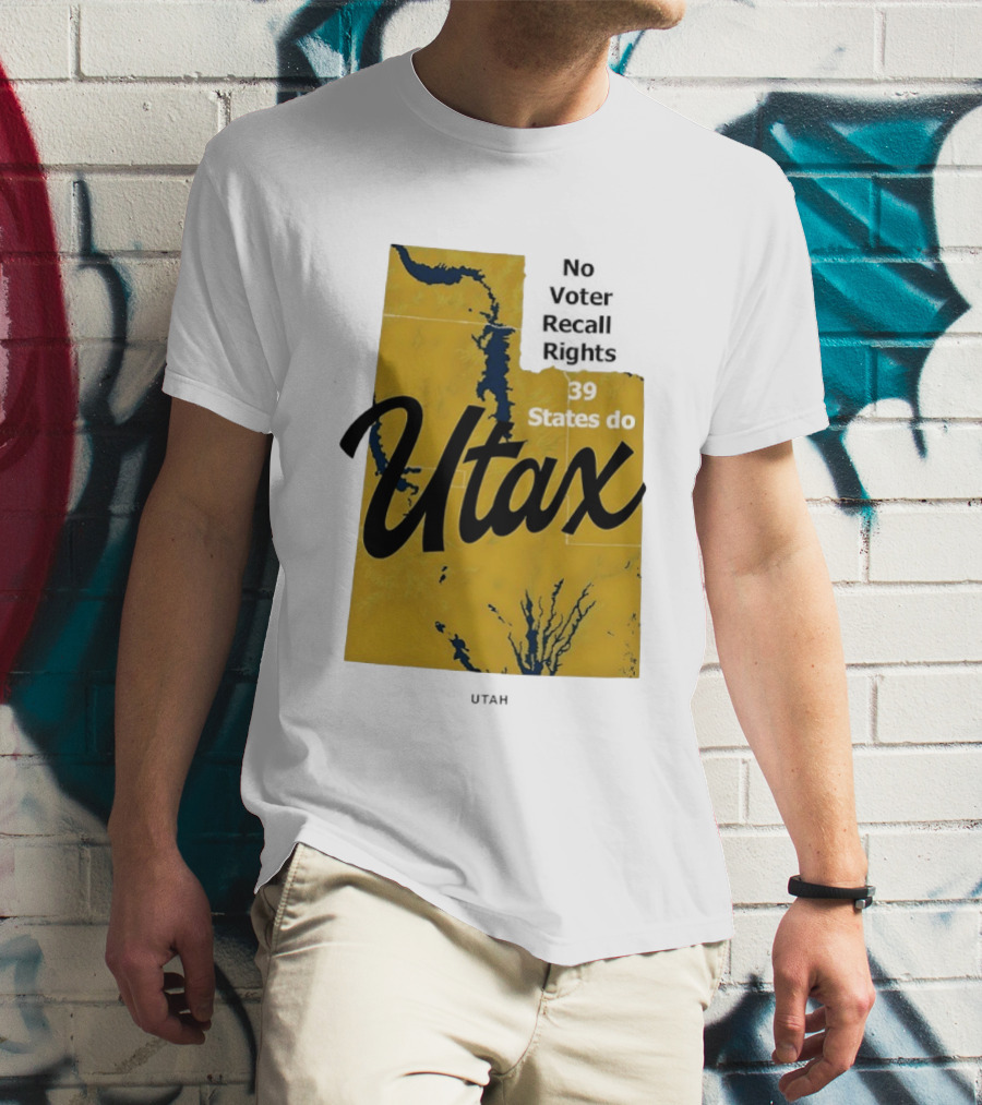 Utax No Voter Recall Rights 39 States Do Utah Map T-Shirt