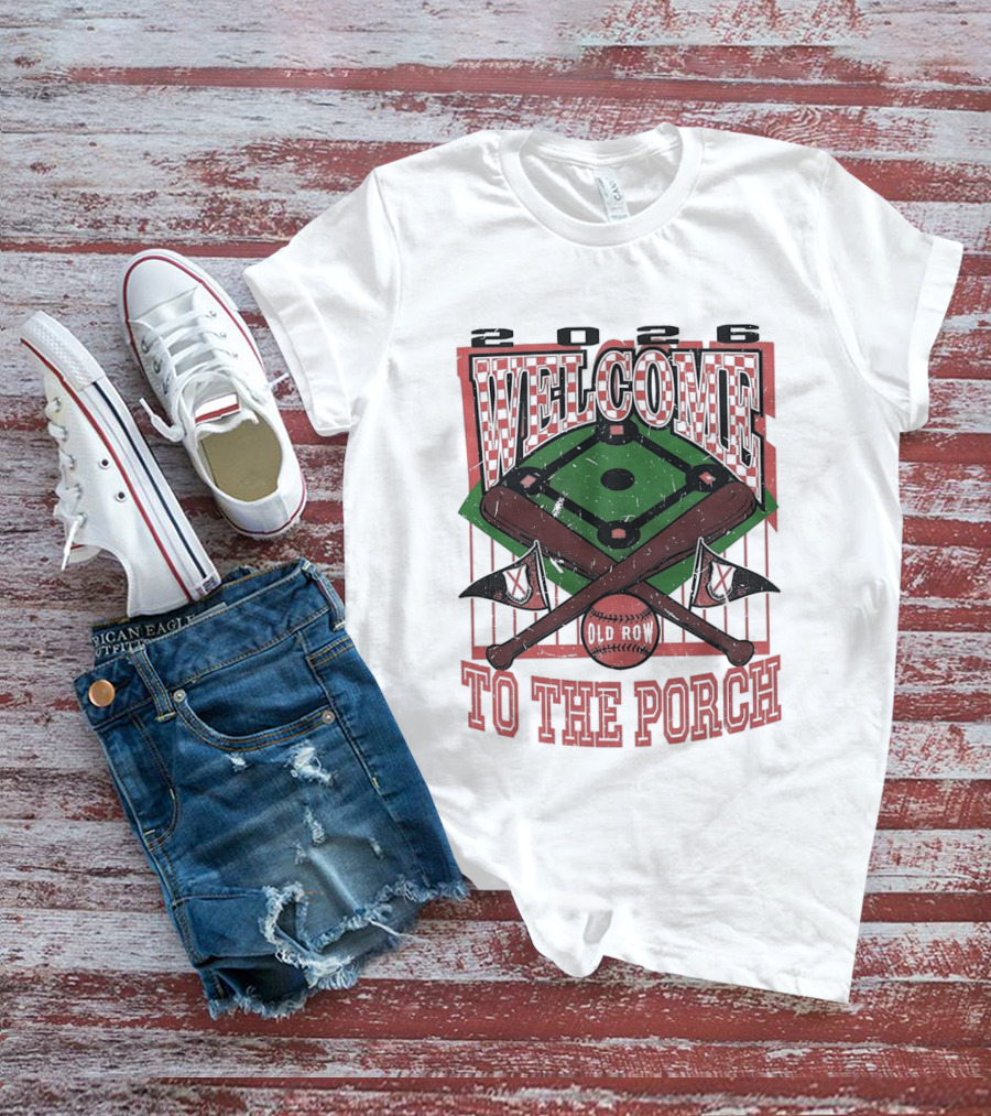 Welcome To The Porch Tennessee Volunteer Baseball 2026 Stadium Experience T-Shirt