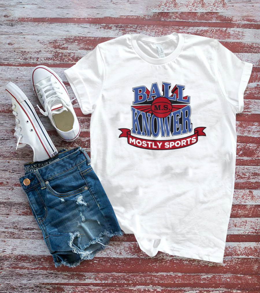 Ball Knower MS Mostly Sports Logo Styling T-Shirt