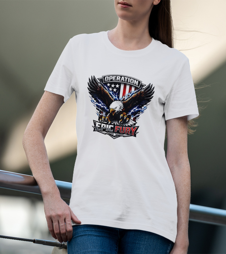 Operation Epic Fury Eagle American Flag Power T-Shirt