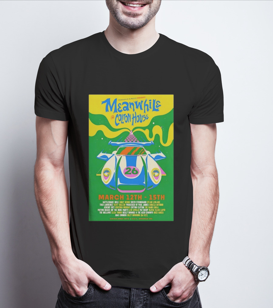 Meanwhile Colton House March 12 15 2026 Austin TX Music Event T-Shirt