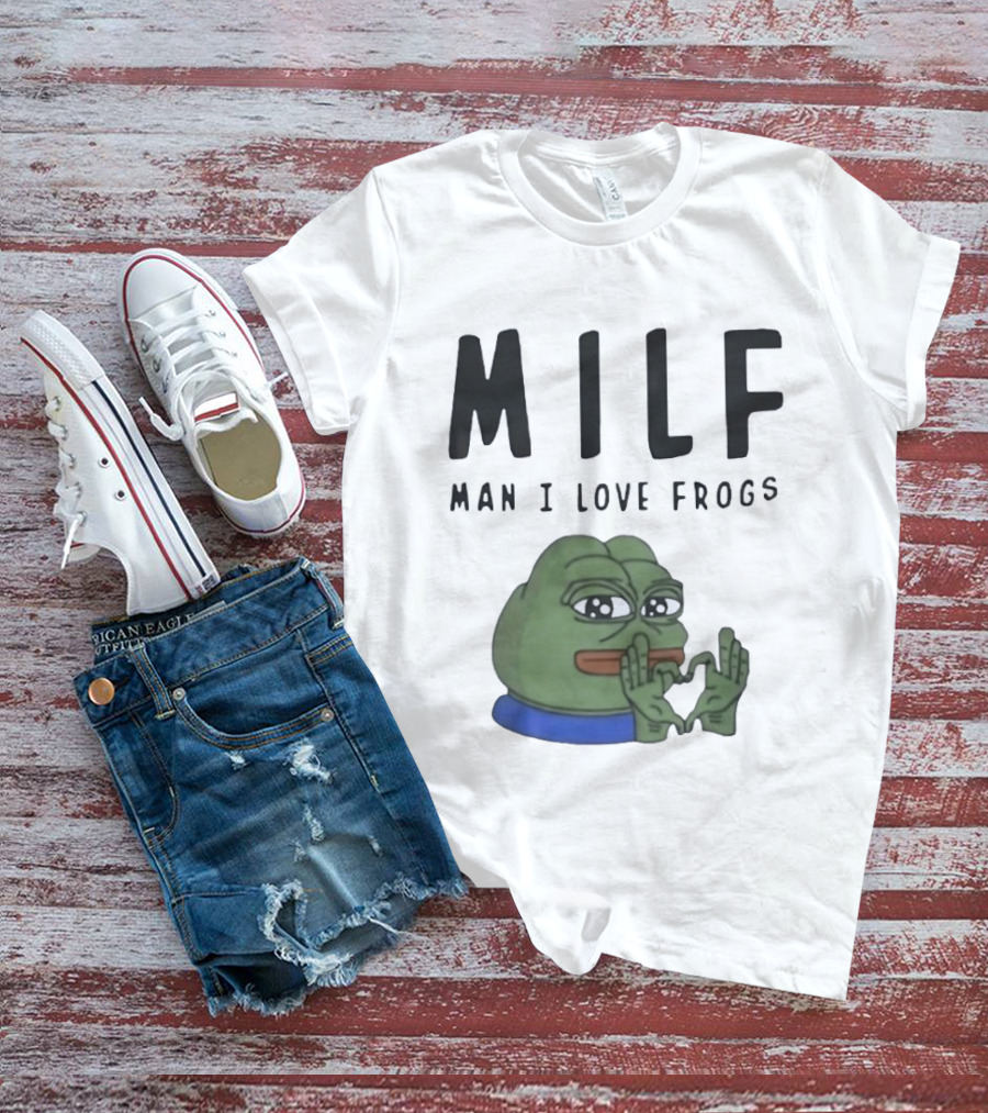 MILF Frog Meme Man I Love Frogs Heart T-Shirt
