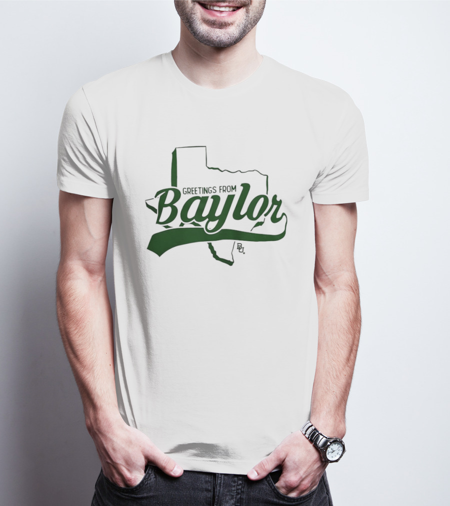 Greetings From Baylor Bears Texas T-Shirt