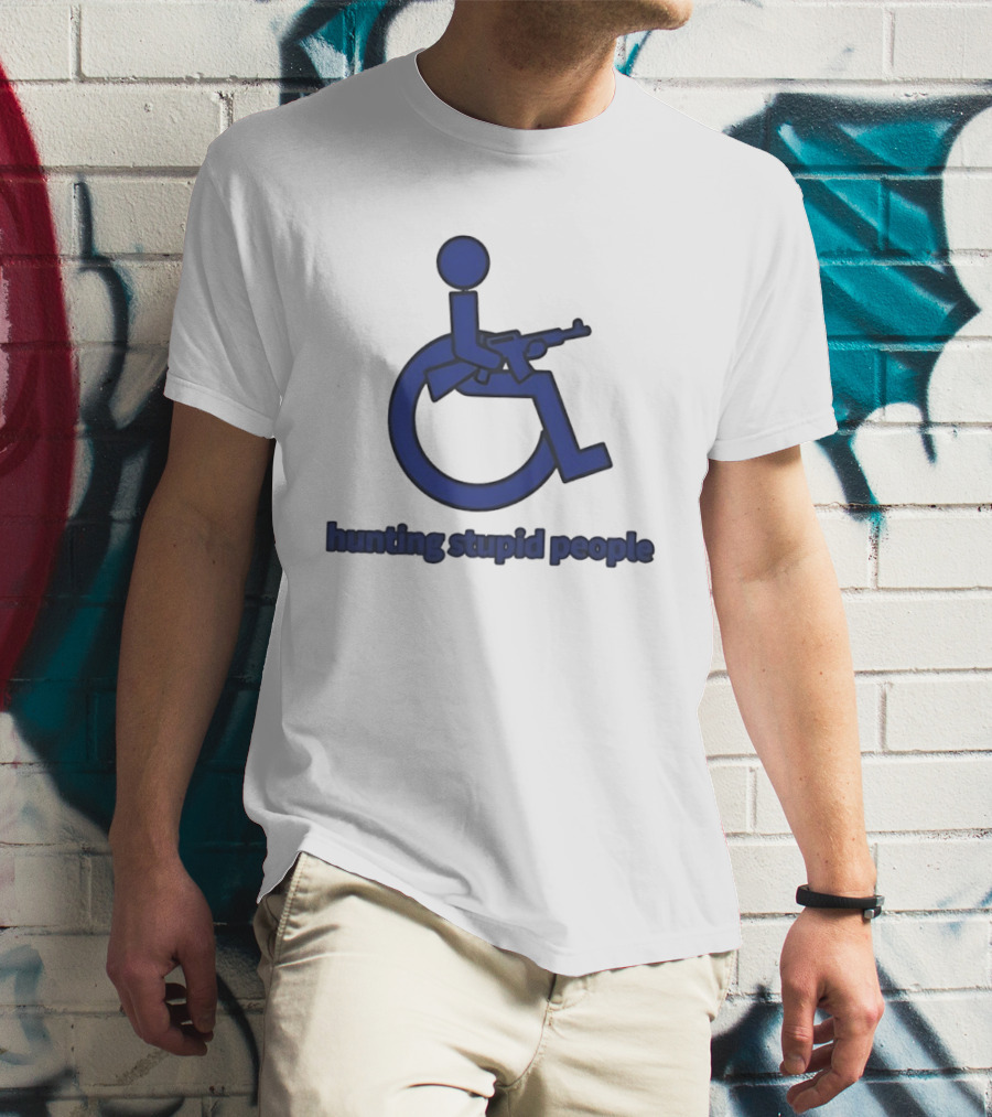 Hunting Stupid People T-Shirt
