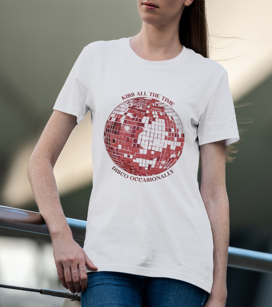 Kiss All The Time Disco Occasionally Disco Ball Bella T-Shirt