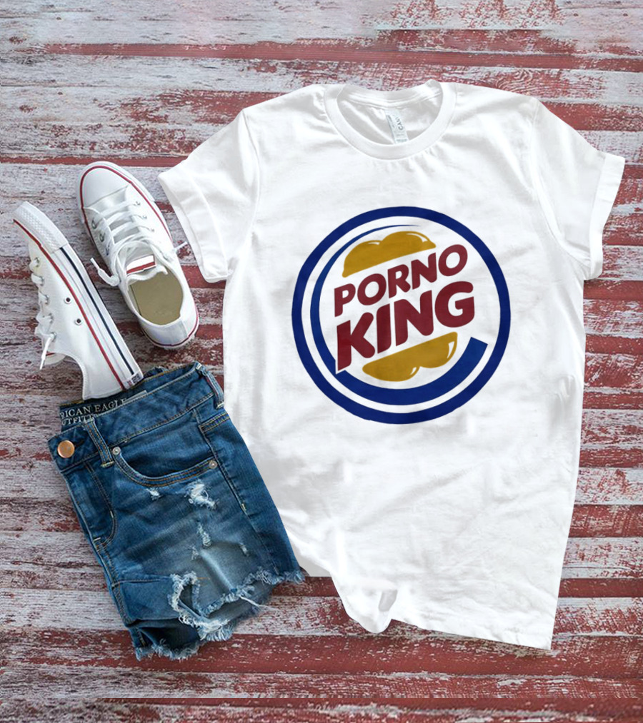 Porno King Burger King Logo Parody Humorous T-Shirt