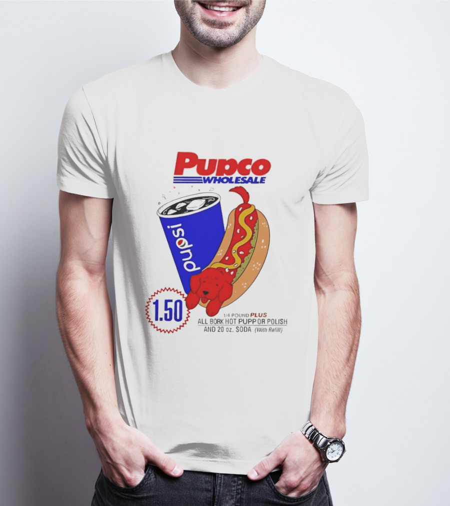Pupco Wholesale Pupsi All Bork Hot Pupp And Polish Dog 20 Oz Soda Combo T-Shirt