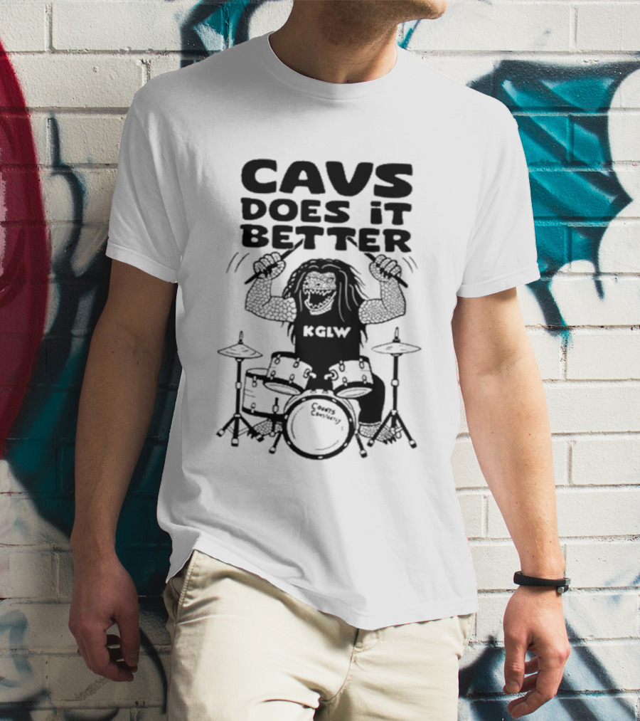 Cavs Does It Better KGLW Drummer Image T-Shirt