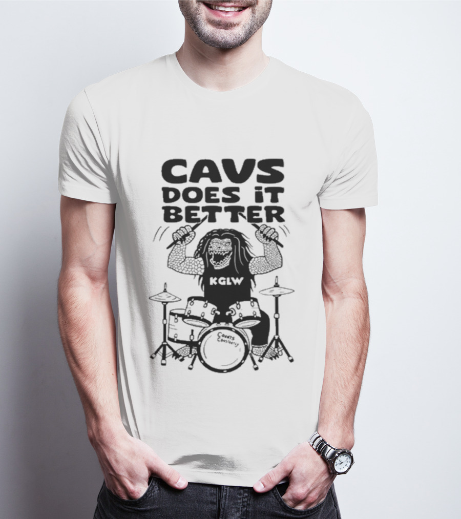 Cavs Does It Better KGLW Drummer Image T-Shirt