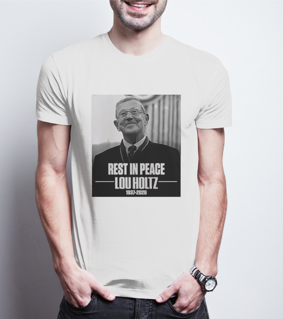 Rest In Peace Lou Holtz 1937 2026 Memorial T-Shirt